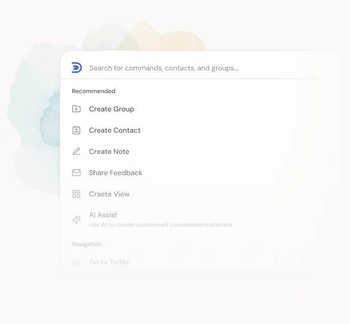 Dex ⌘K command palette listing quick actions to create contacts, groups, notes, and views.